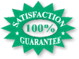 100% SATISFACTION GUARANTEE